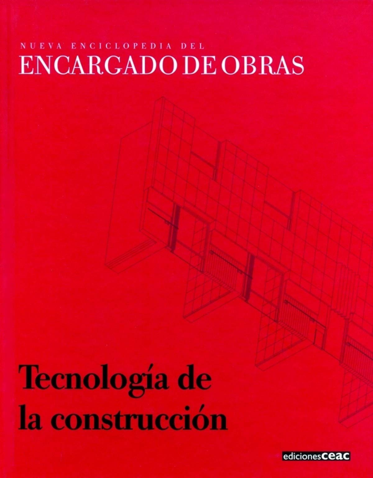 Tecnología de la construcción (Encargados de Obra)