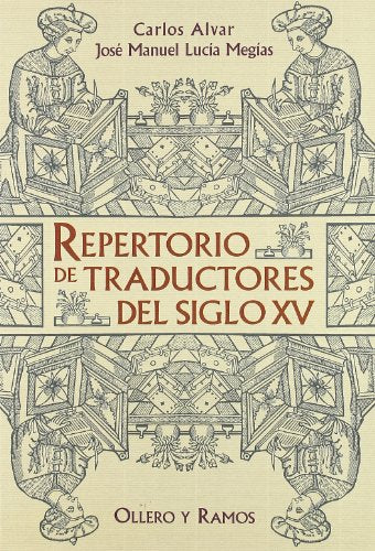 REPERTORIO DE TRADUCTORES DEL SIGLO XV (SIN COLECCION)