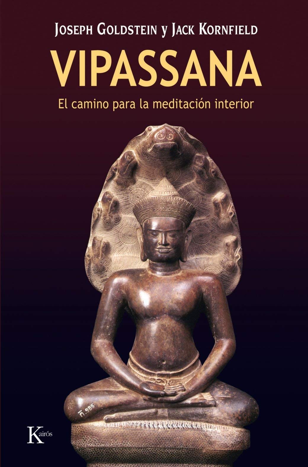 Vipassana: El camino para la meditación interior (Sabiduría Perenne)
