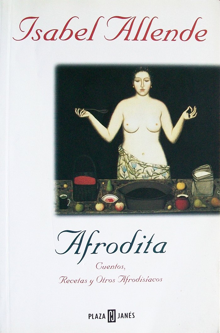 Afrodita. Cuentos, recatas y otras afrodisiacos (en espagnol)