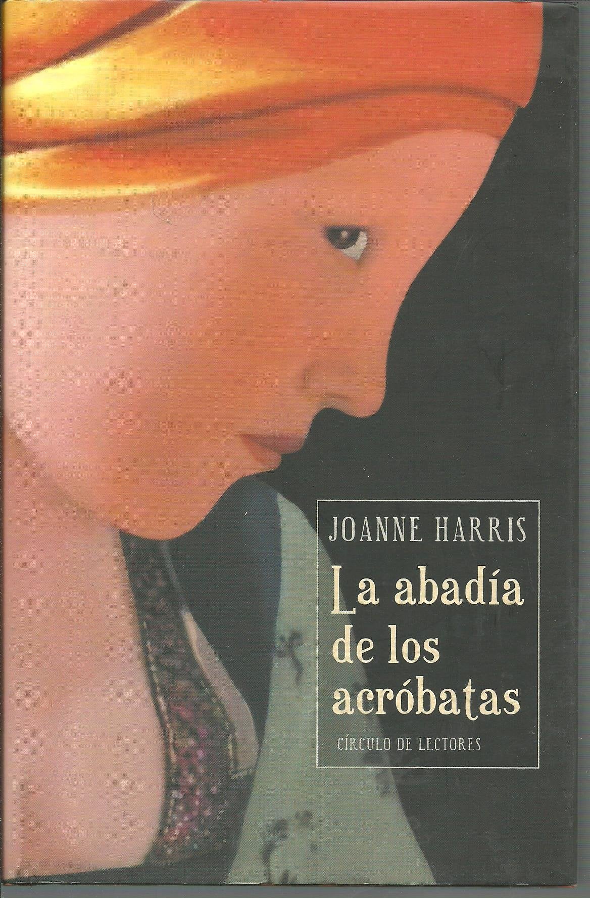 La Abadía De Los Acróbatas