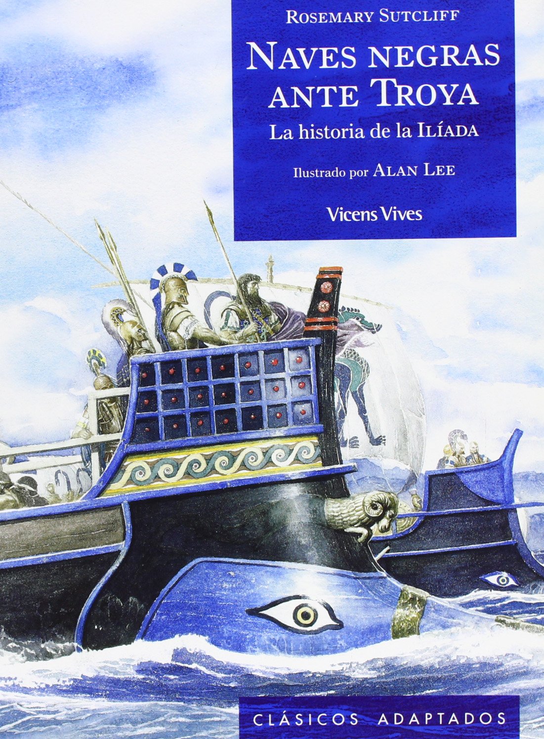 1. Naves negras ante Troya (Clásicos Adaptados)