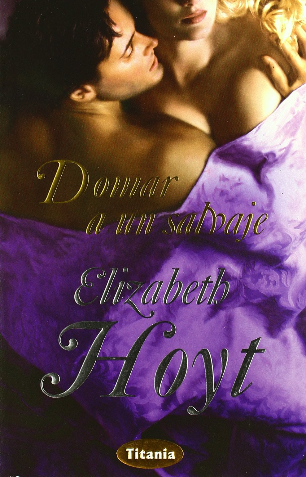 Domar a un salvaje (Titania época)