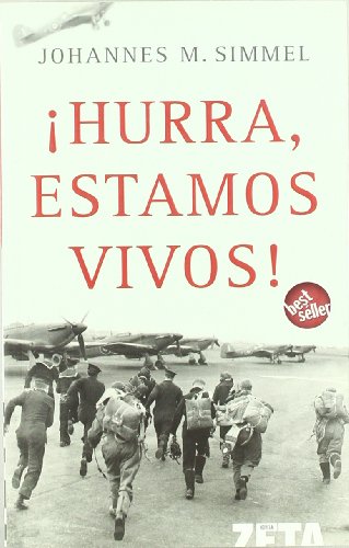 HURRA ESTAMOS VIVOS!: 00000 (BEST SELLER ZETA BOLSILLO)