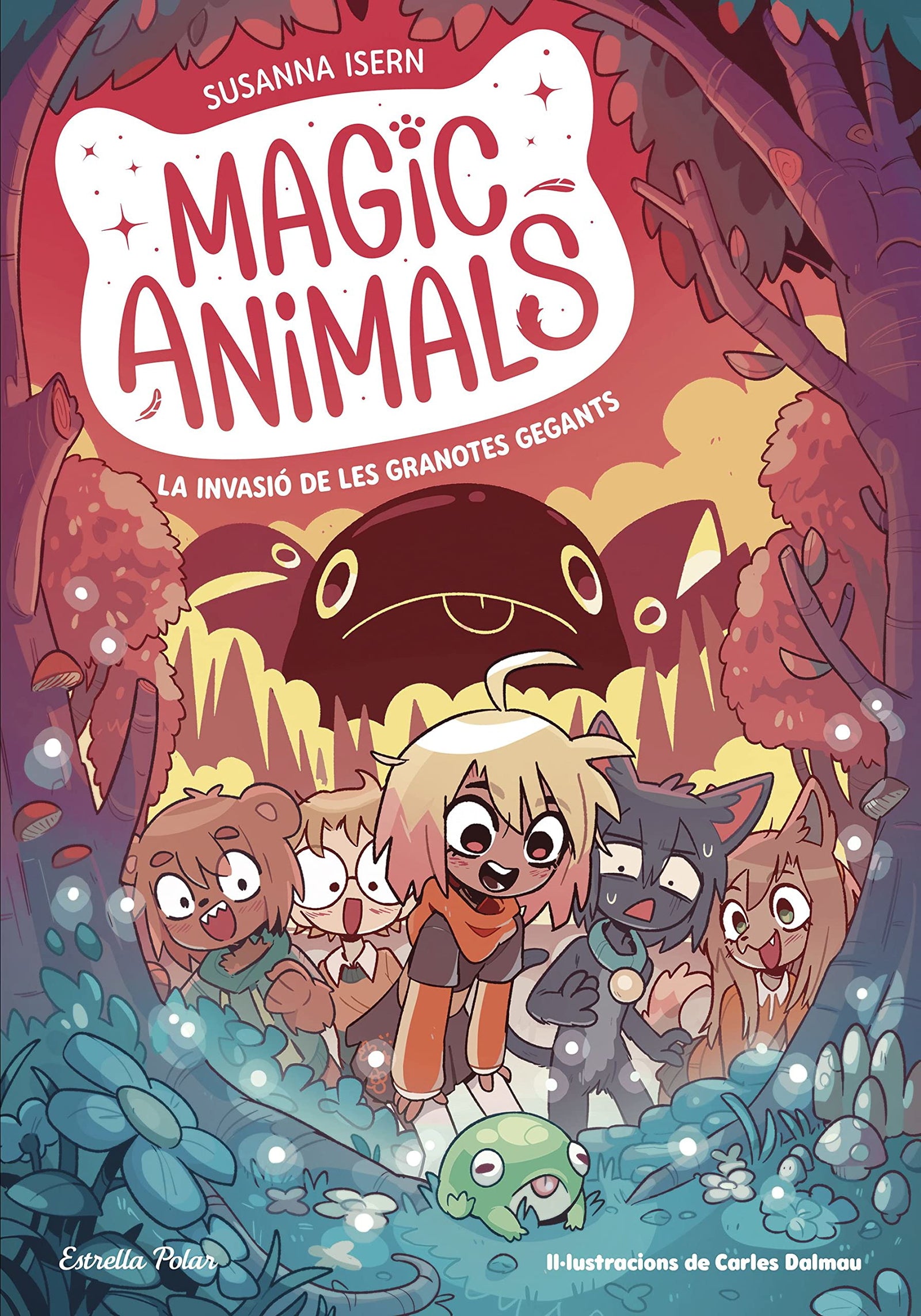 Magic animals 2. La invasió de les granotes gegants (Primers lectors)