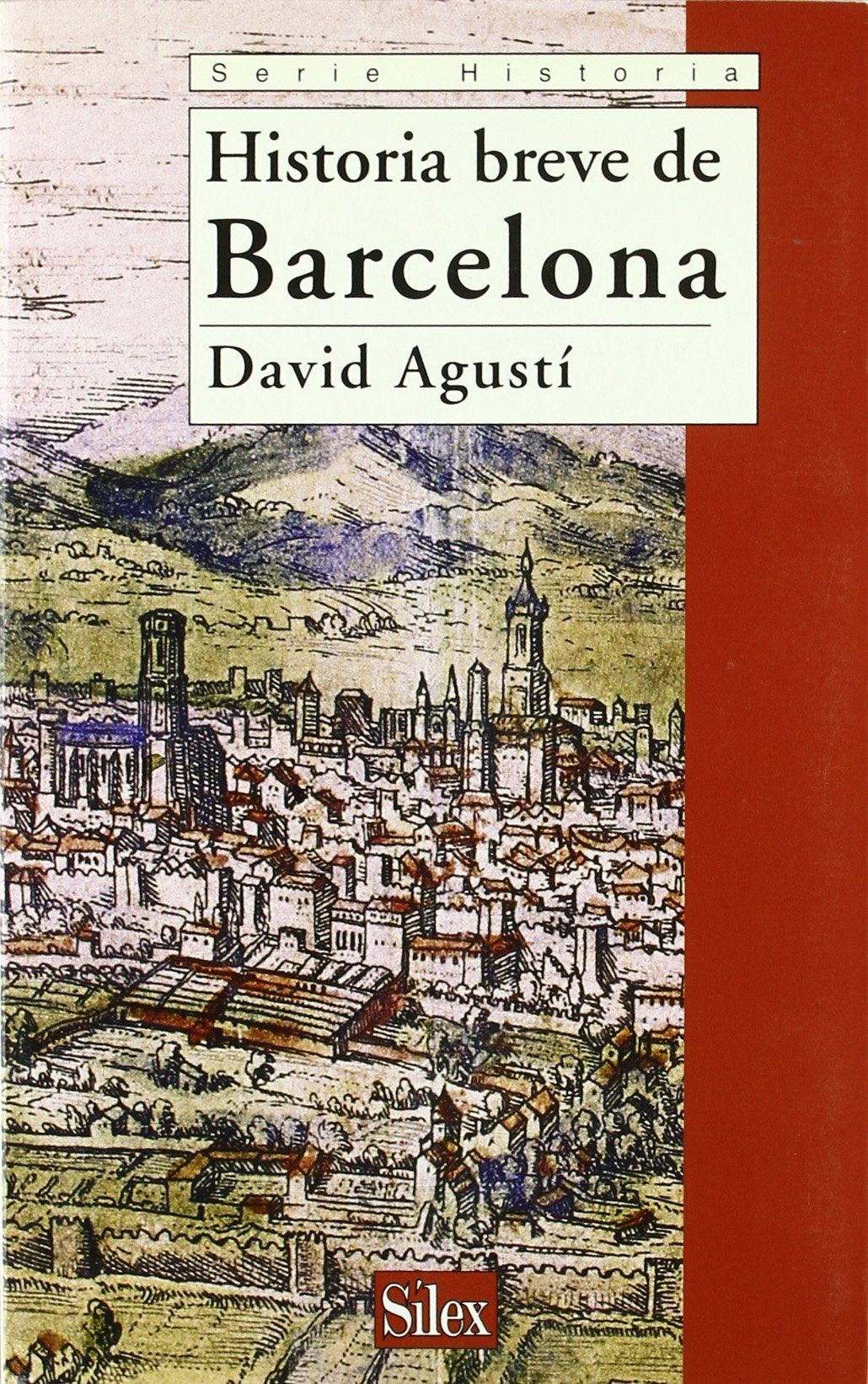 Historia breve de Barcelona (Serie Historia)