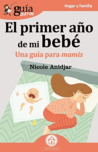 GuíaBurros El primer año de mi bebe: Una guía para mamis: 44