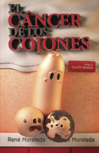 EL CÁNCER DE LOS COJONES: Lo que nadie te contó del seminoma testicular, desde el humor