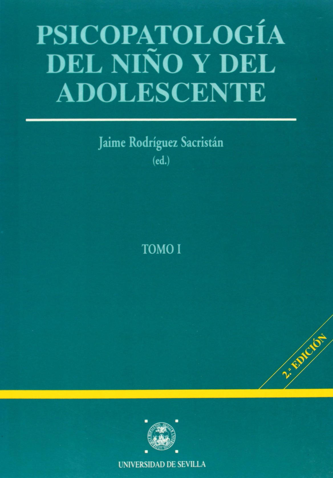 Psicopatología del niño y del adolescente: 31 (Manuales Universitarios)