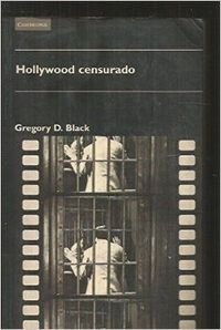 Hollywood censurado: 1 (Cine)