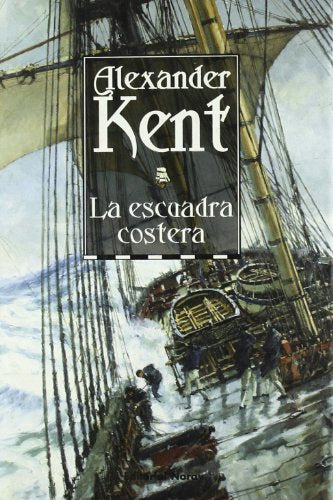 La Escuadra Costera (Richard Bolitho)