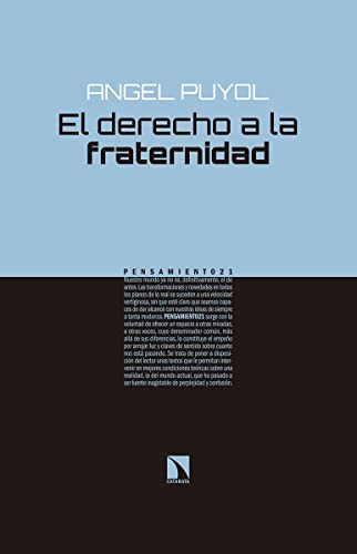 El derecho a la fraternidad (Pensamiento 21)