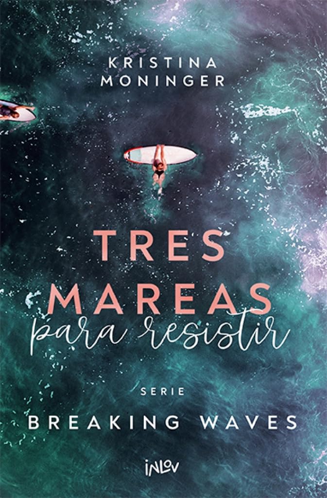 Tres mareas para resistir: 3 (Inlov Romantic)