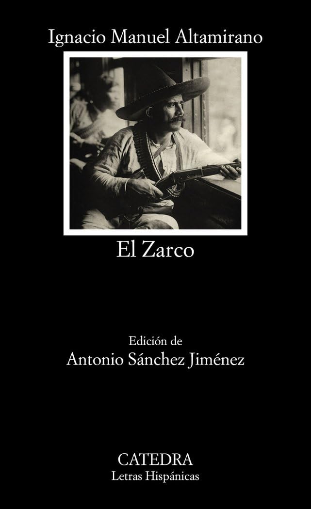 El Zarco (Letras Hispánicas)
