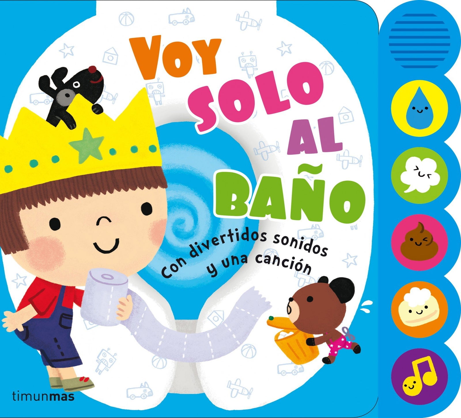 Voy solo al baño: Con divertidos sonidos y una canción (Libros con elementos para jugar)
