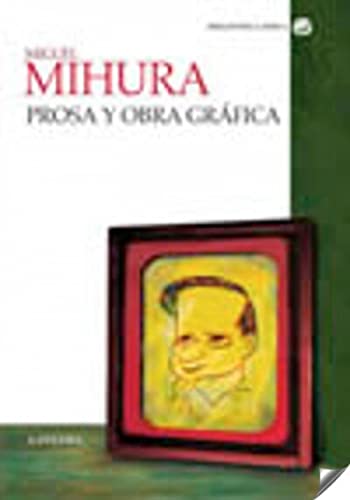 Prosa y obra gráfica (Bibliotheca AVREA)