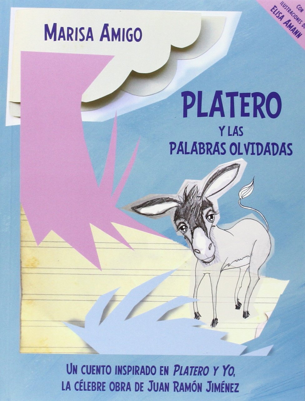 Platero Y Las Palabras Olvidadas (EDICIONES FORTUNA)