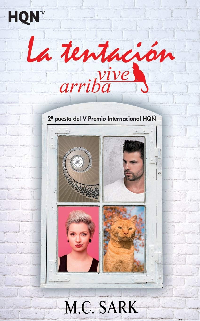 La tentación vive arriba (finalista v premio internacional hqñ) (HQN)