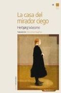 Casa Del Mirador Ciego,La 3ｦed: 19 (Letras N rdicas)
