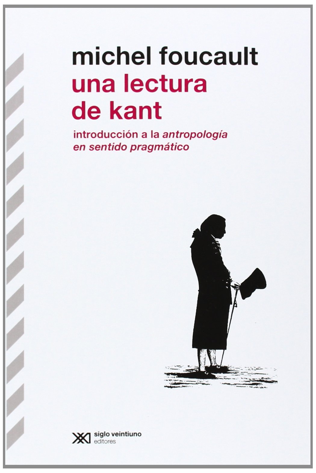 Una lectura de Kant (BIBLIOTECA CLASICA)