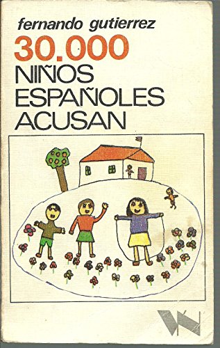 30000 niños españoles acusan