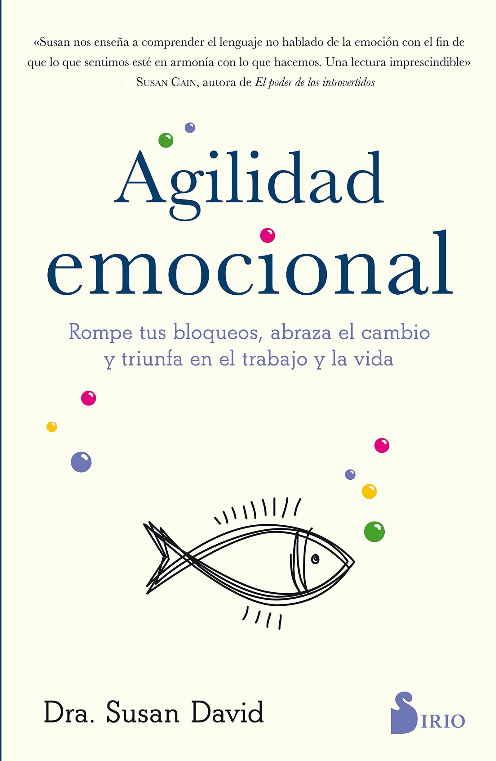 Agilidad emocional (AUTOAYUDA)