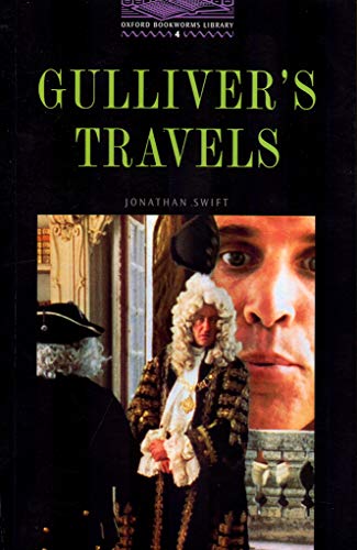 Oxford Bookworms 4. Gulliver's Travels