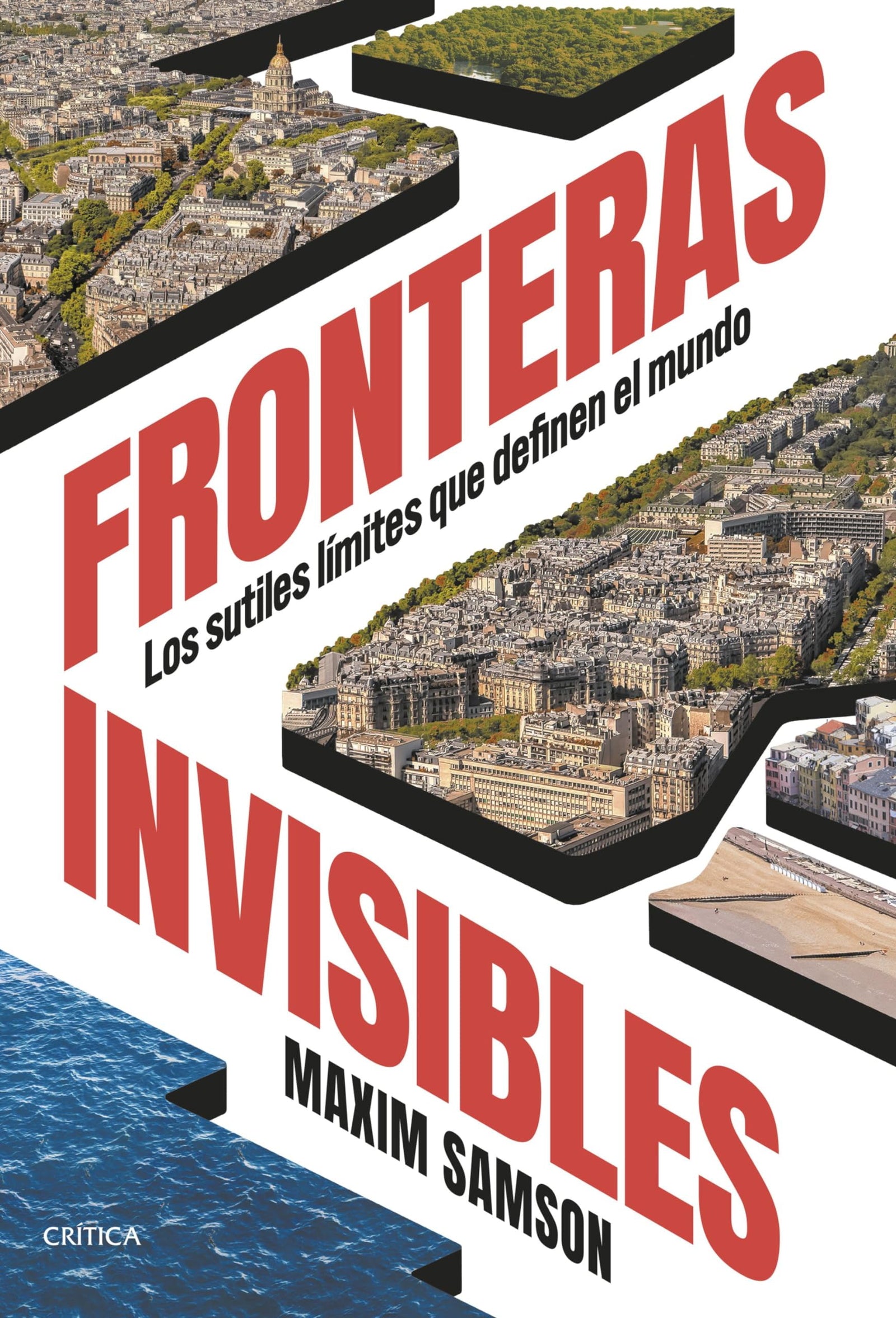 Fronteras invisibles: Los sutiles límites que definen el mundo (Ares y Mares)