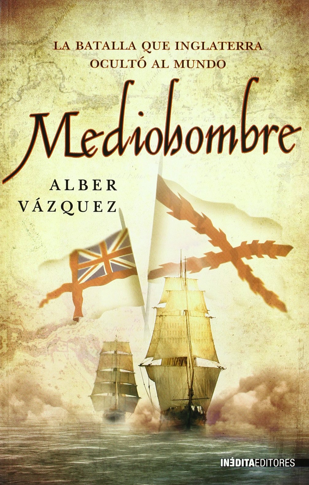 MEDIOHOMBRE (NOVELA HISTORICA)