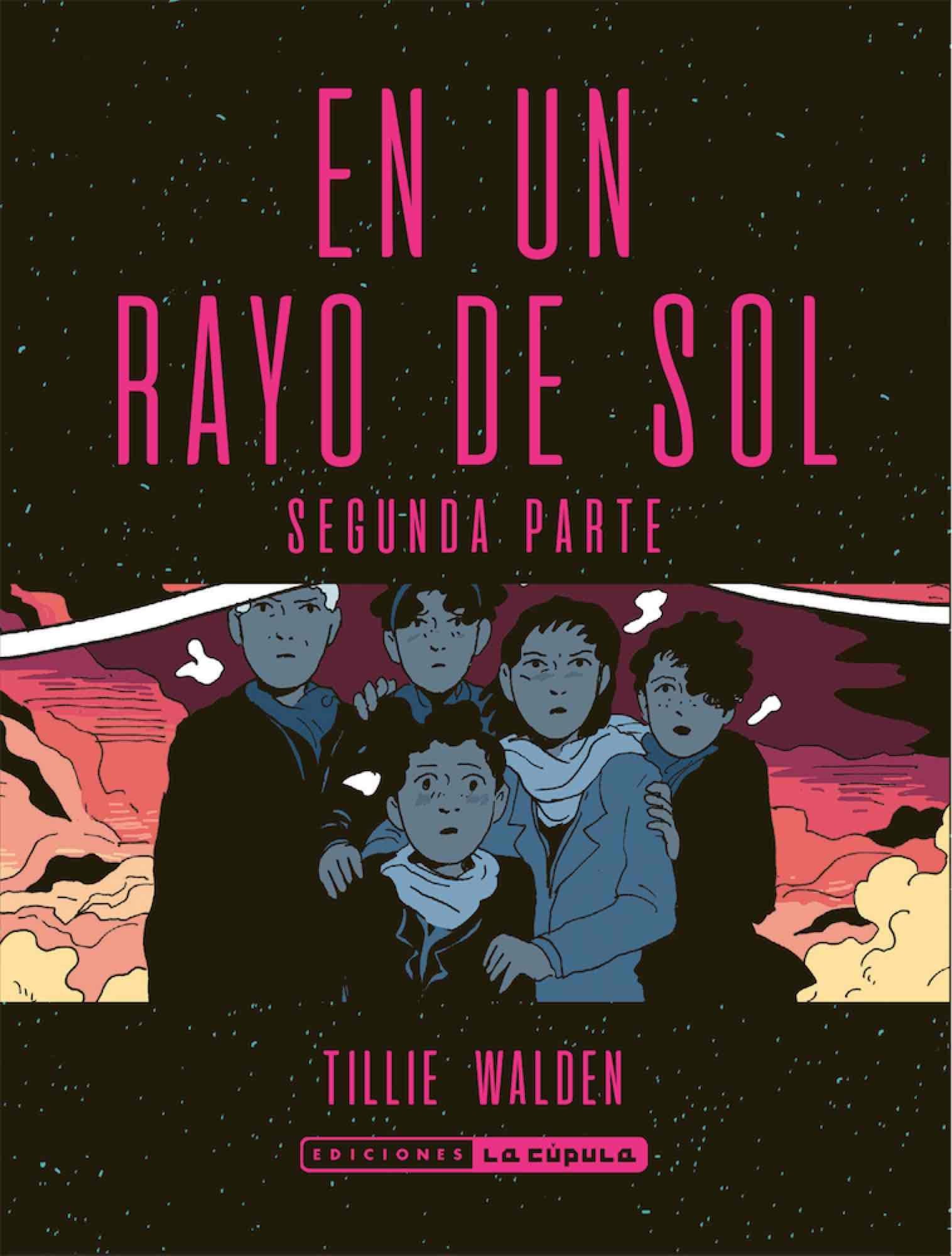 EN UN RAYO DE SOL 2ª PARTE (NOVELA GRAFICA)