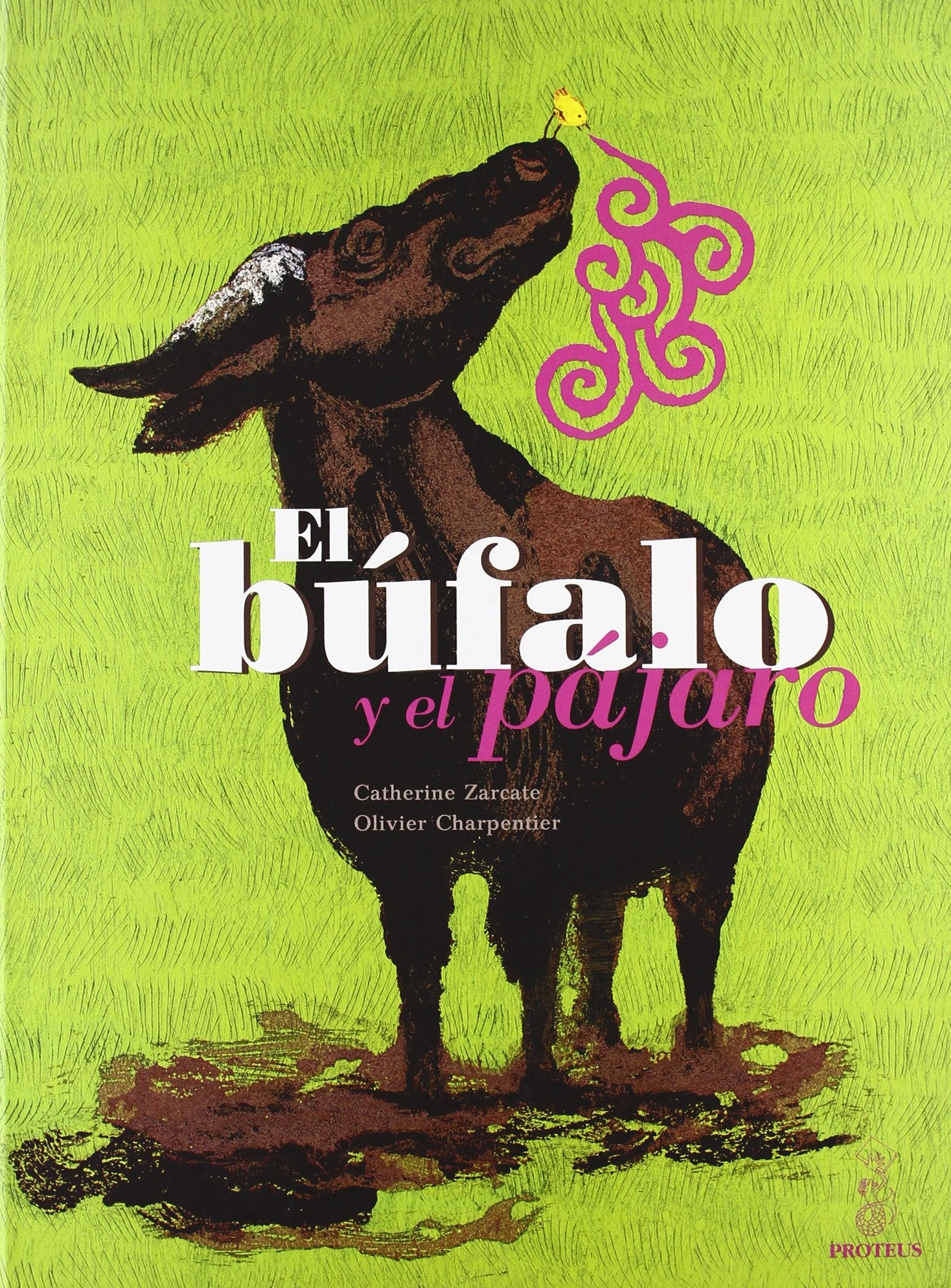 Bufalo Y El Pajaro,El (Helena)