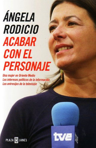 ACABAR CON EL PERSONAJE-PLAZA (SIN COLECCION)