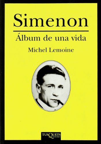 Simenon: Álbum de una vida (Fuera de Colección)