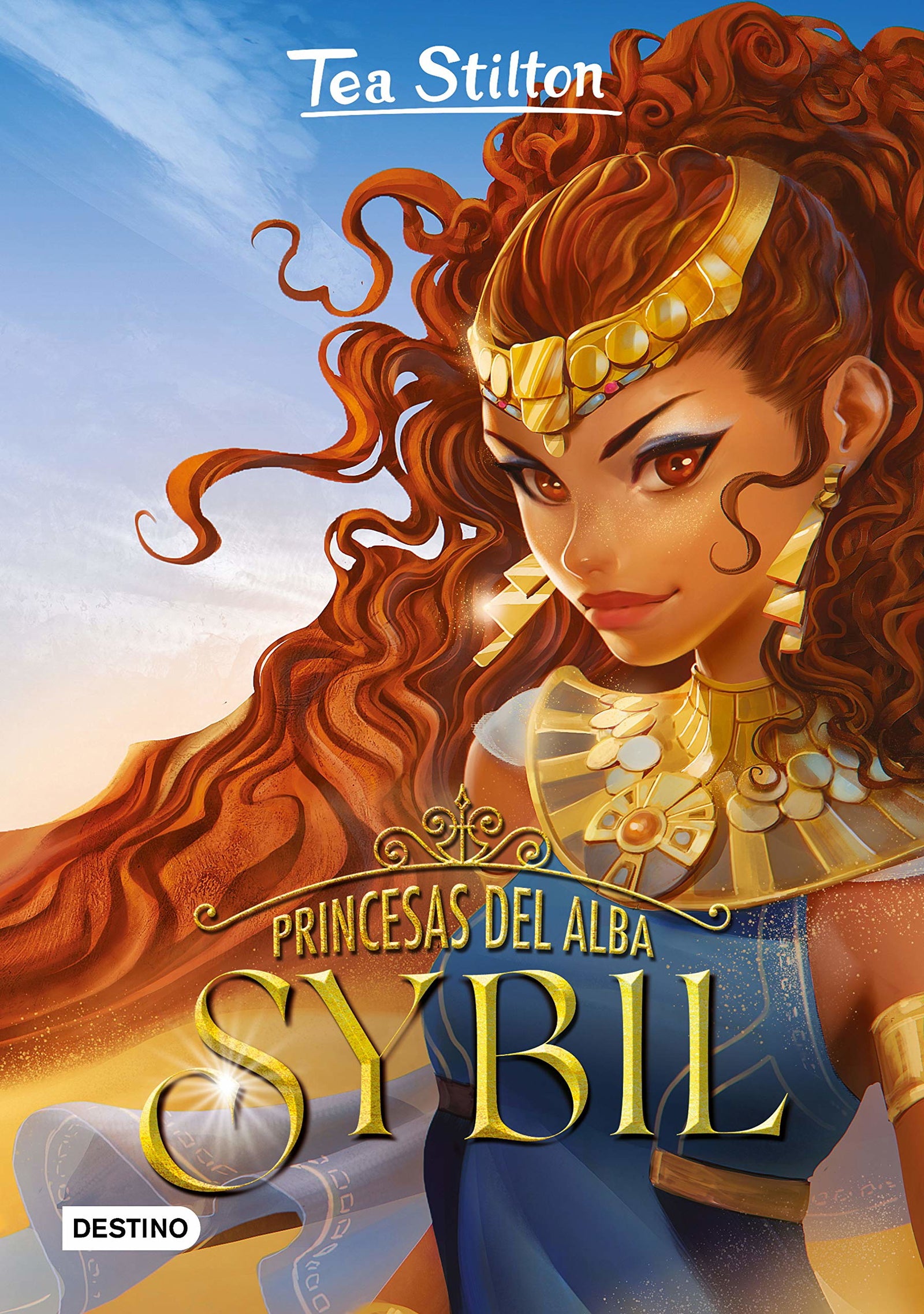 Princesas del Alba. Sybil: 3 (Tea Stilton)