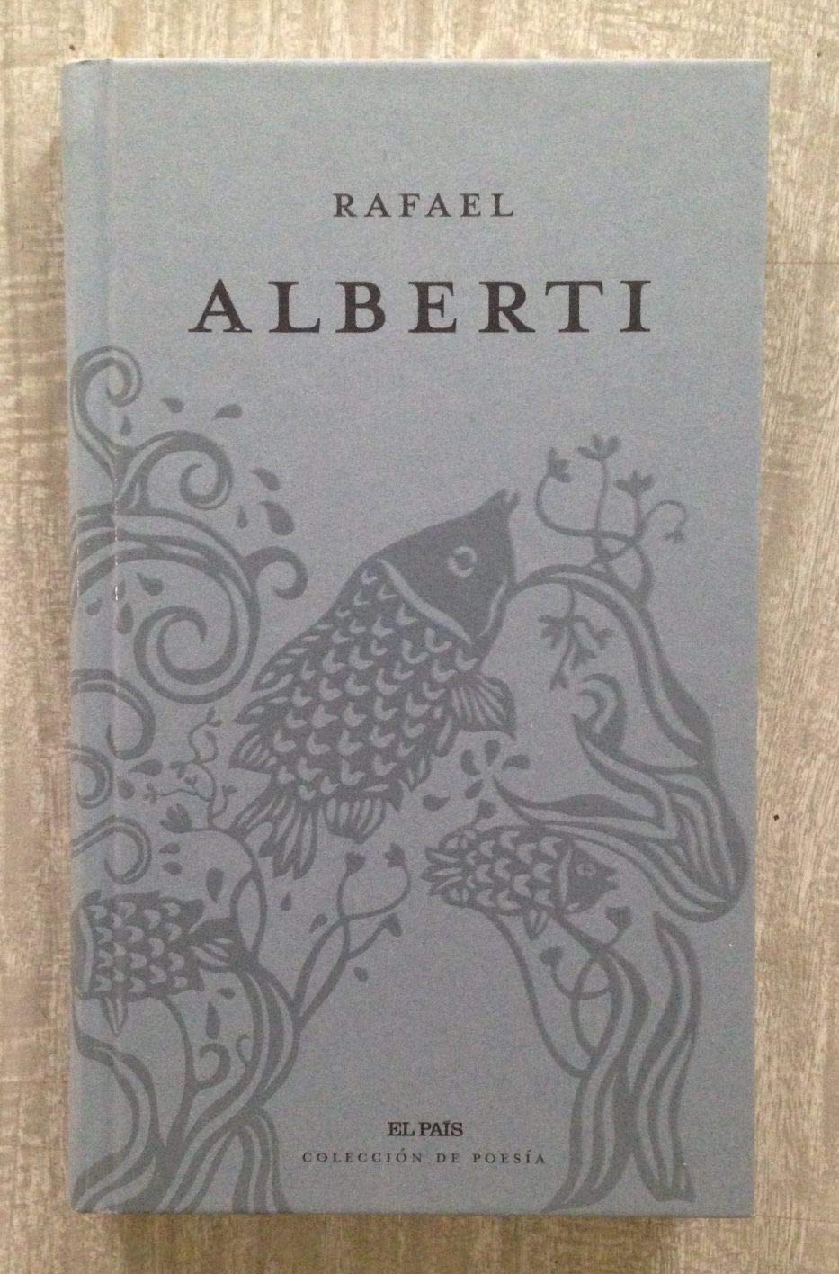 RAFAEL ALBERTI. Prólogo de Manuel Gutiérrez Aragón