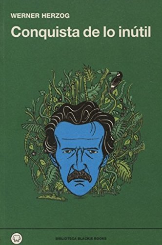 Conquista de lo inútil (BLACKIE BOOKS)