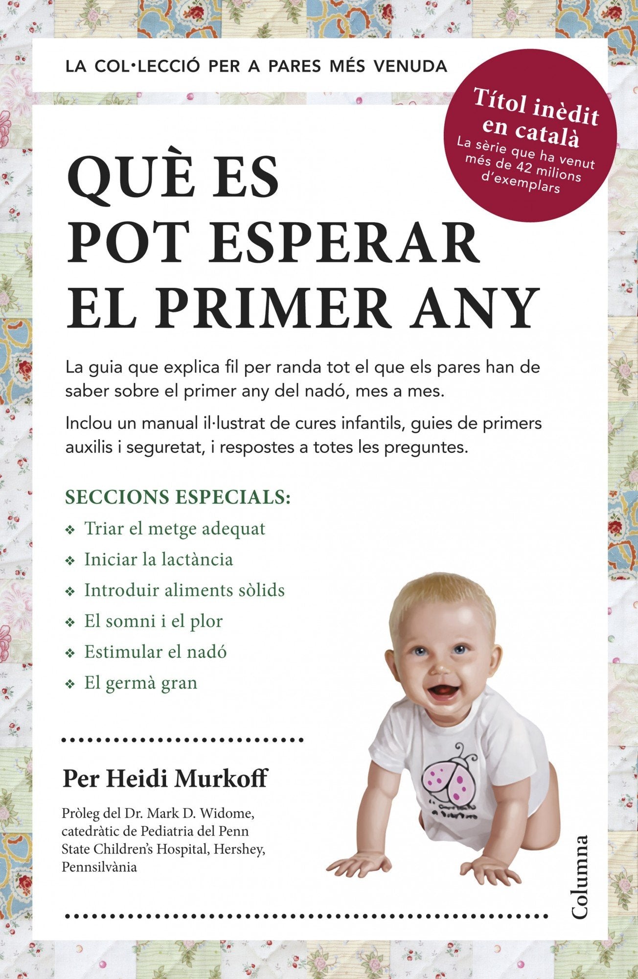Què Es Pot Esperar El Primer Any (NO FICCIÓ COLUMNA)