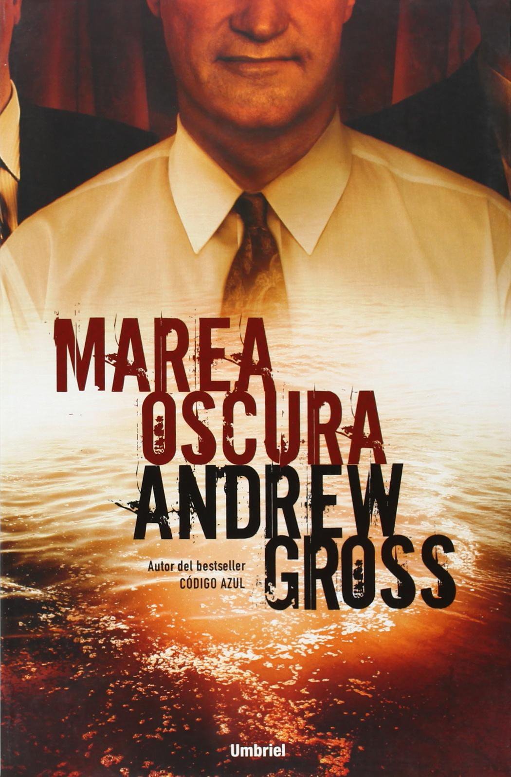 Marea oscura (Umbriel thriller)