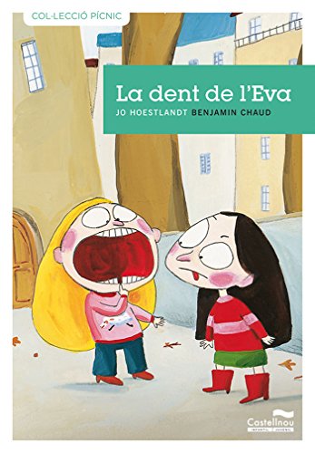 Dent De L'Eva, La -7- (Col·lecció Pícnic)