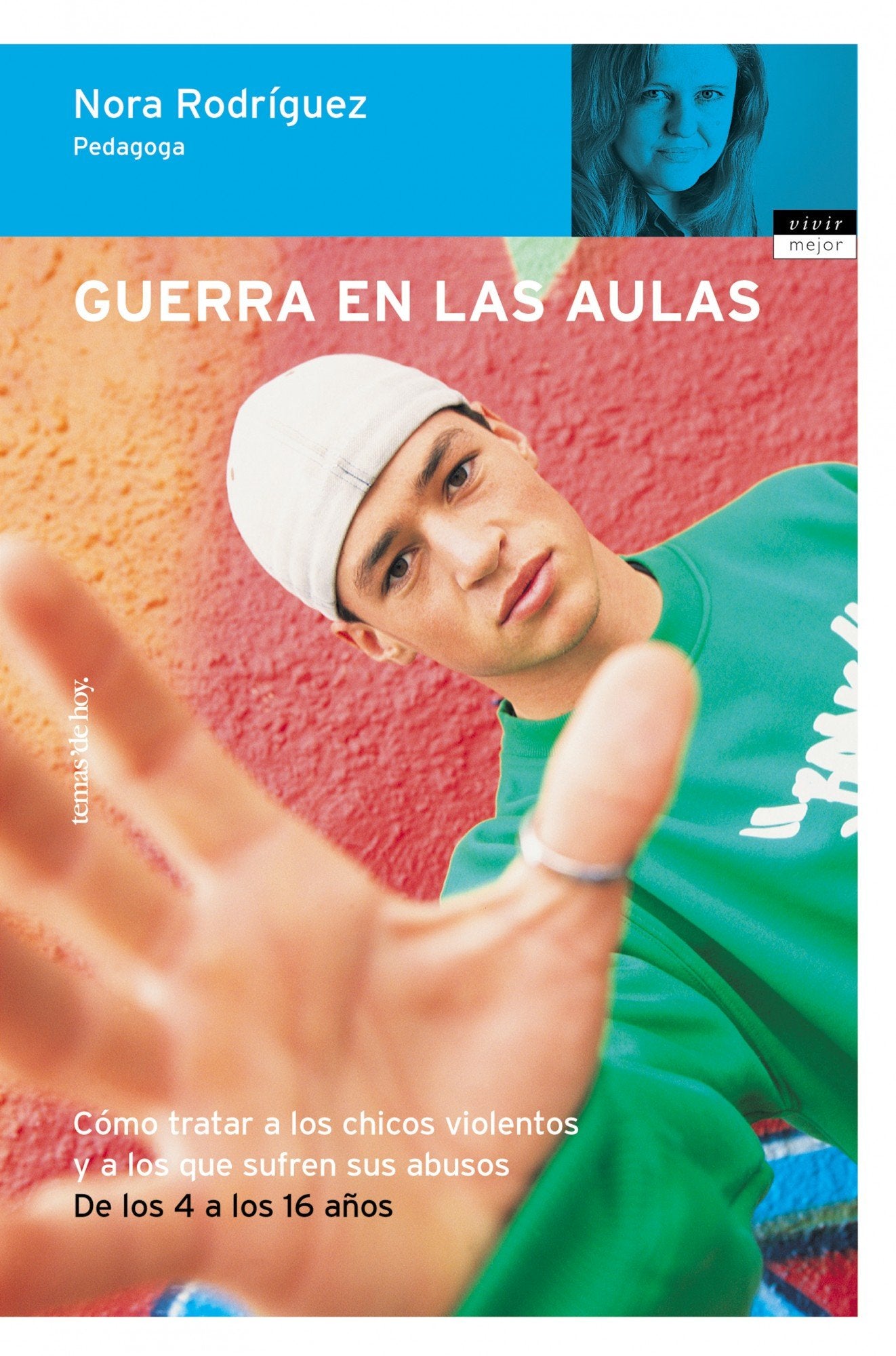 Guerra en las aulas (Vivir Mejor)