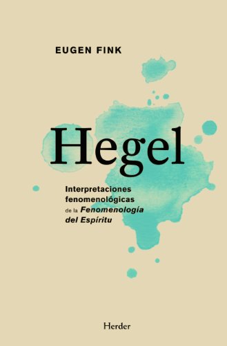 Hegel: Interpretaciones fenomenológicas de la 