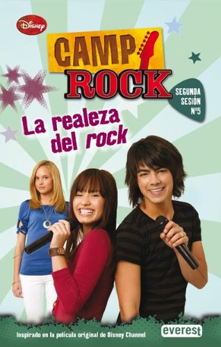 Camp Rock. La realeza del rock. Segunda Sesión Nº 5