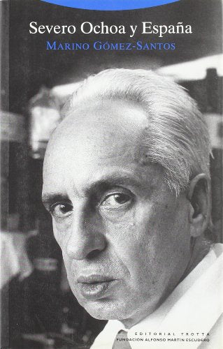 Severo Ochoa Y España (VARIOS)