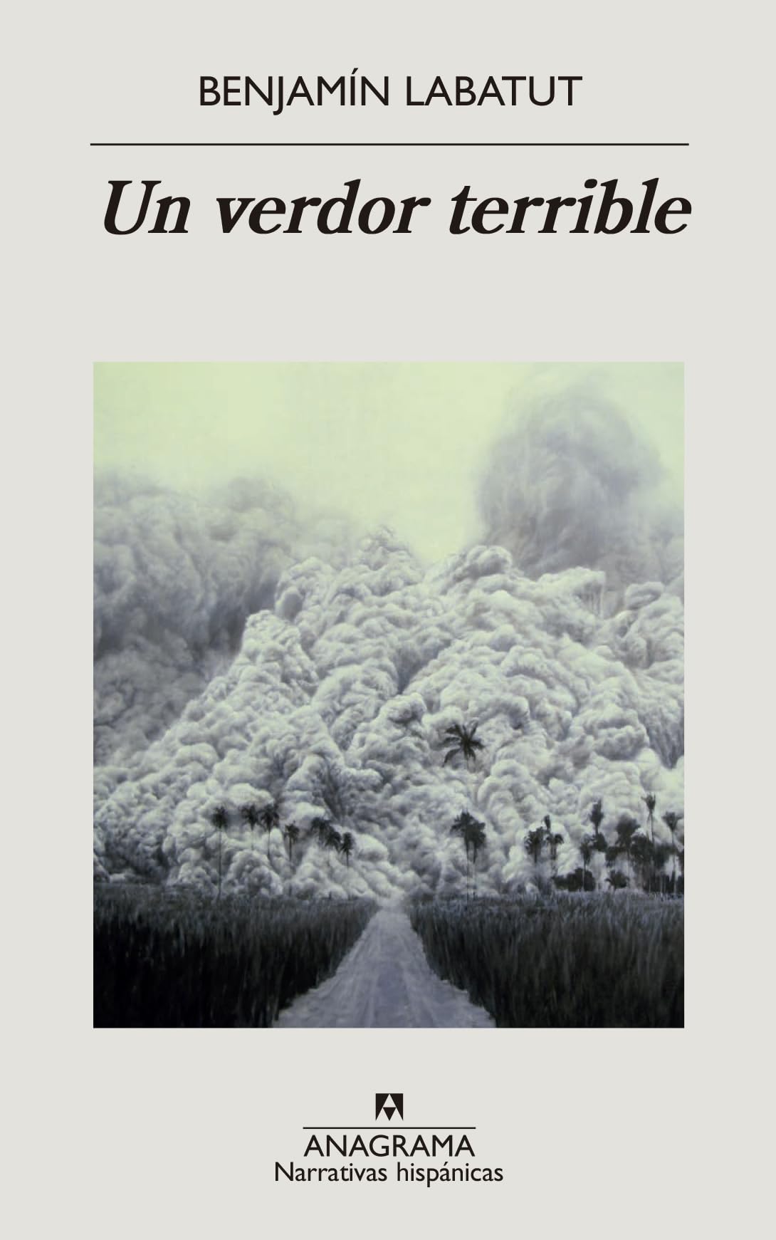 Un verdor terrible: 646 (Narrativas hispánicas)
