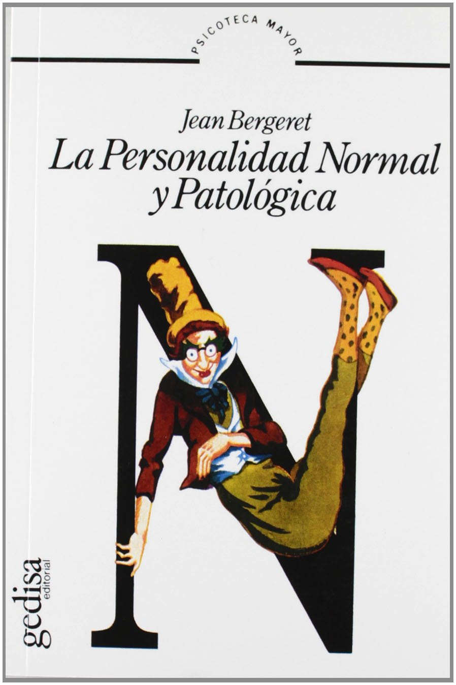 La Personalidad Normal Y Patológica (SIN COLECCION)