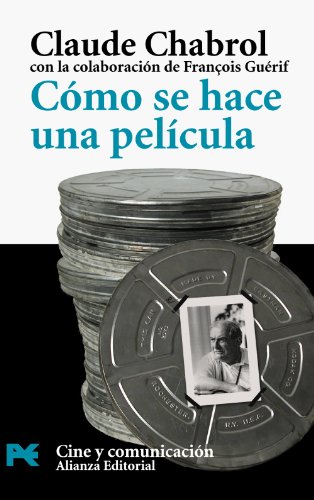 Cómo se hace una película (El Libro De Bolsillo - Varios)