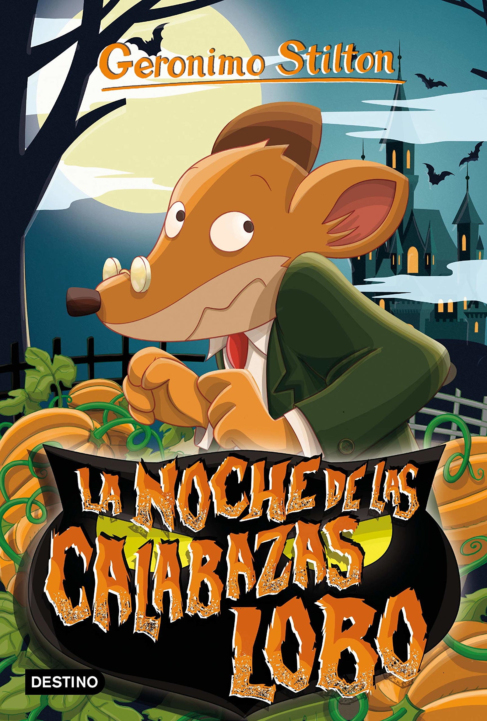 La noche de las calabazas lobo: Geronimo Stilton 81