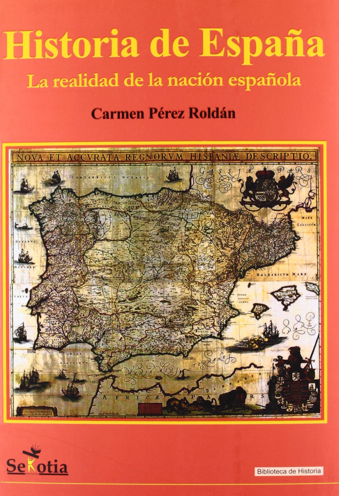 Historia De España (Biblioteca de Historia)