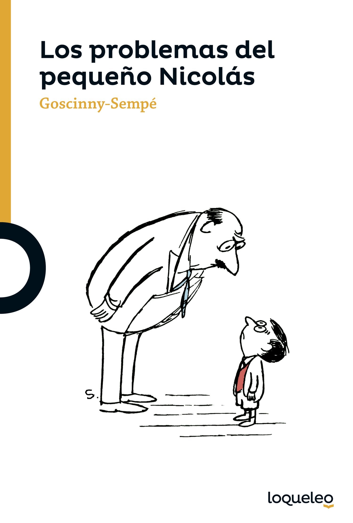 Los problemas del pequeño Nicolás (SERIE NARANJA(+10))