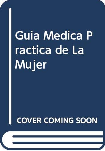 Guia Medica Practica de La Mujer